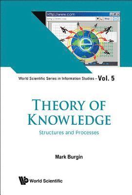 bokomslag Theory Of Knowledge: Structures And Processes