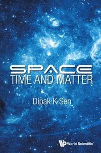 bokomslag Space, Time And Matter