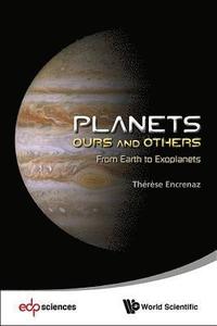 bokomslag Planets: Ours And Others - From Earth To Exoplanets