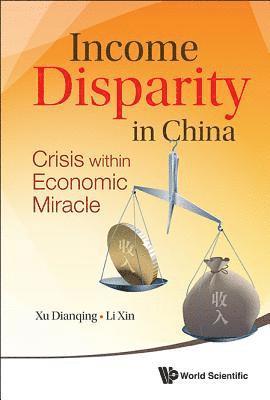 Income Disparity In China: Crisis Within Economic Miracle 1