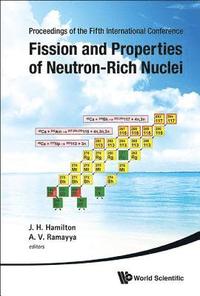 bokomslag Fission And Properties Of Neutron-rich Nuclei - Proceedings Of The Fifth International Conference On Icfn5