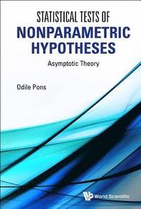 bokomslag Statistical Tests Of Nonparametric Hypotheses: Asymptotic Theory