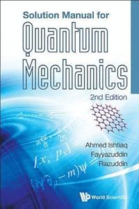 bokomslag Solution Manual For Quantum Mechanics (2nd Edition)