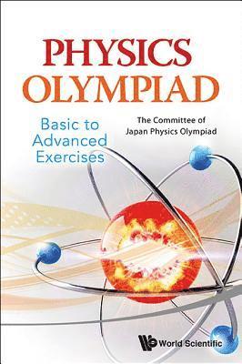 bokomslag Physics Olympiad - Basic To Advanced Exercises