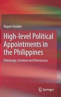 bokomslag High-level Political Appointments in the Philippines