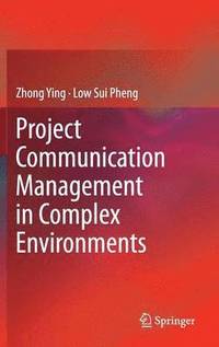 bokomslag Project Communication Management in Complex Environments