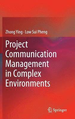 bokomslag Project Communication Management in Complex Environments