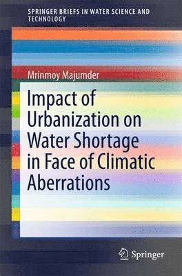 bokomslag Impact of Urbanization on Water Shortage in Face of Climatic Aberrations