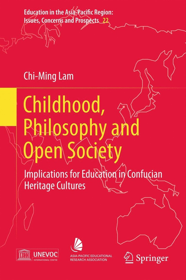 Chi-Ming Lam - Childhood, Philosophy and Open Society, Häftad