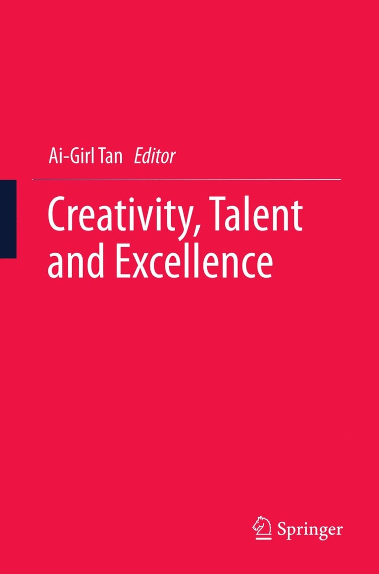Ai-Girl Tan - Creativity, Talent and Excellence, Häftad