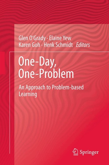Glen O'Grady, Elaine Yew, Karen P.L. Goh, Henk Schmidt - One-Day, One-Problem, Häftad