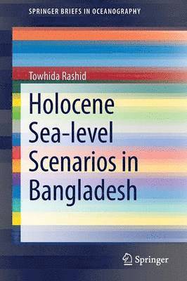 Holocene Sea-level Scenarios in Bangladesh 1