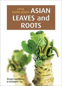 bokomslag Little Guide Book: Asian Leaves & Roots