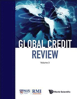 Global Credit Review - Volume 3 1