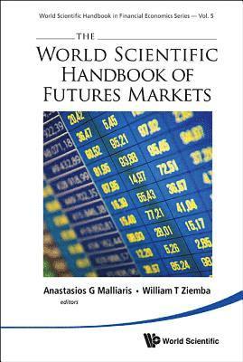 World Scientific Handbook Of Futures Markets, The 1