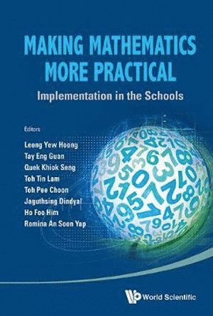 Making Mathematics More Practical: Implementation In The Schools 1