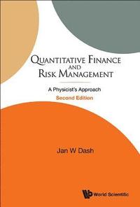 bokomslag Quantitative Finance And Risk Management: A Physicist's Approach (2nd Edition)