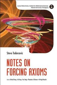 bokomslag Notes On Forcing Axioms