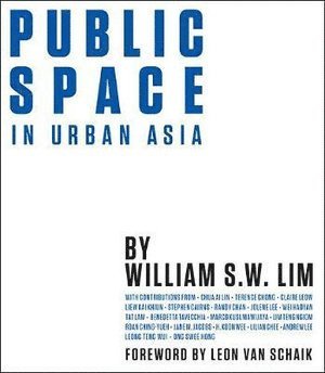 bokomslag Public Space In Urban Asia