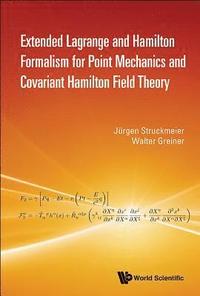 bokomslag Extended Lagrange And Hamilton Formalism For Point Mechanics And Covariant Hamilton Field Theory