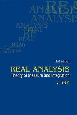bokomslag Real Analysis: Theory Of Measure And Integration (3rd Edition)