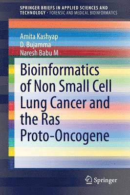 Bioinformatics of Non Small Cell Lung Cancer and the Ras Proto-Oncogene 1