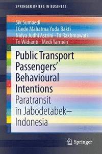 bokomslag Public Transport Passengers Behavioural Intentions