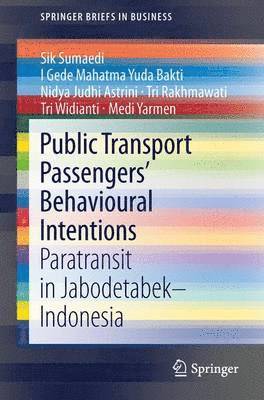 bokomslag Public Transport Passengers' Behavioural Intentions