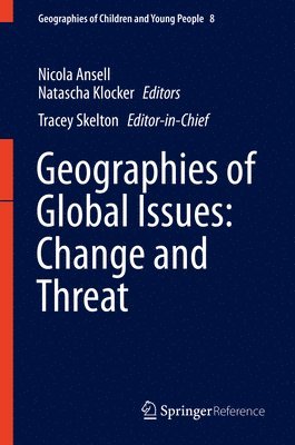 bokomslag Geographies of Global Issues: Change and Threat