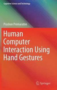 bokomslag Human Computer Interaction Using Hand Gestures