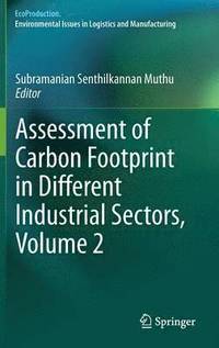 bokomslag Assessment of Carbon Footprint in Different Industrial Sectors, Volume 2