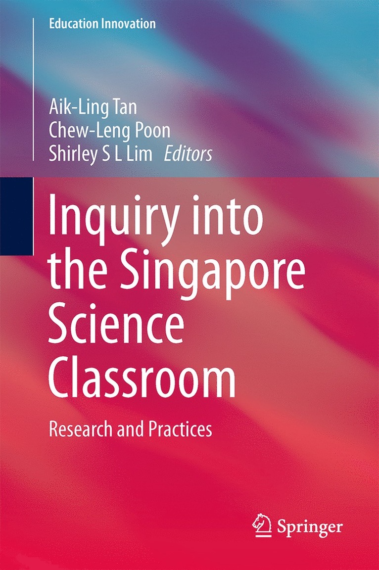 Inquiry into the Singapore Science Classroom
