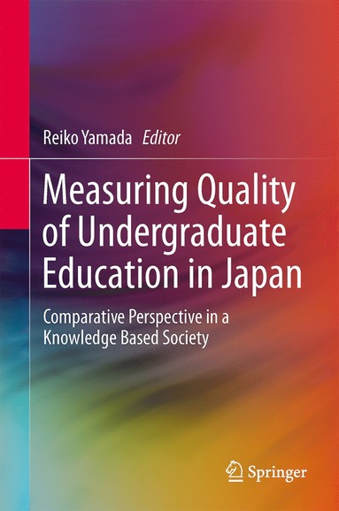 bokomslag Measuring Quality of Undergraduate Education in Japan