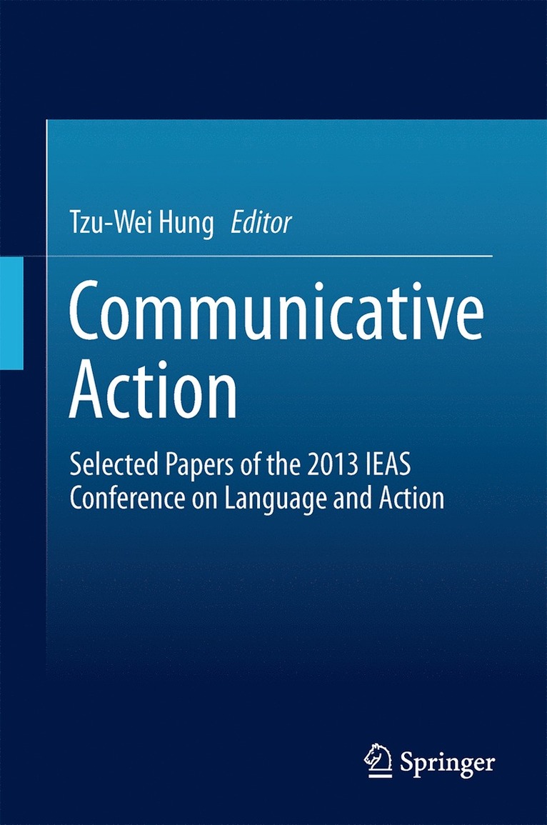 Tzu-Wei Hung - Communicative Action, Inbunden