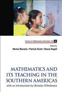 bokomslag Mathematics And Its Teaching In The Southern Americas: With An Introduction By Ubiratan D'ambrosio