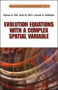 bokomslag Evolution Equations With A Complex Spatial Variable