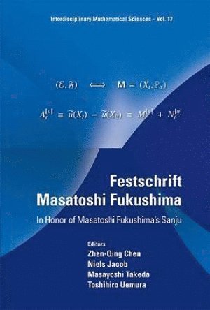 bokomslag Festschrift Masatoshi Fukushima: In Honor Of Masatoshi Fukushima's Sanju