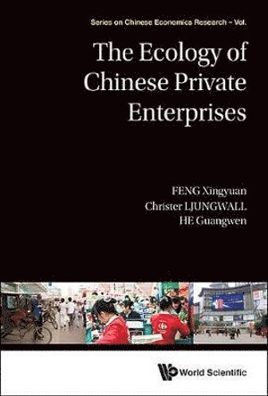 bokomslag Ecology Of Chinese Private Enterprises, The