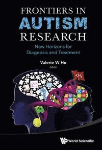 bokomslag Frontiers In Autism Research: New Horizons For Diagnosis And Treatment