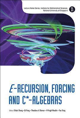 E-recursion, Forcing And C*-algebras 1