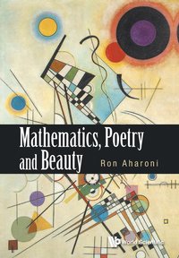 bokomslag Mathematics, Poetry And Beauty