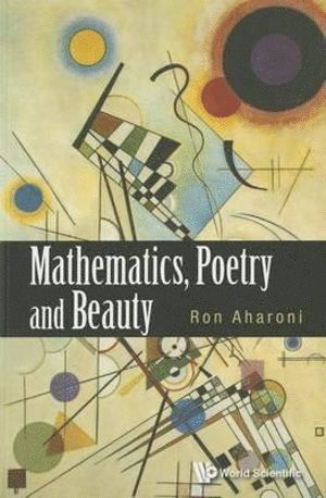 bokomslag Mathematics, Poetry And Beauty