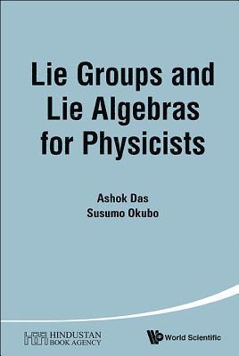 Lie Groups And Lie Algebras For Physicists 1