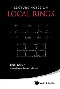 bokomslag Lecture Notes On Local Rings