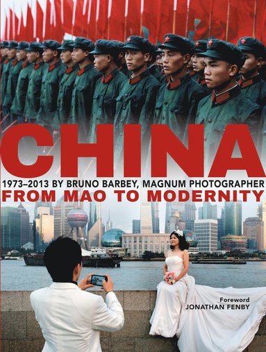 bokomslag Bruno Barbey: China 1973 - 2013