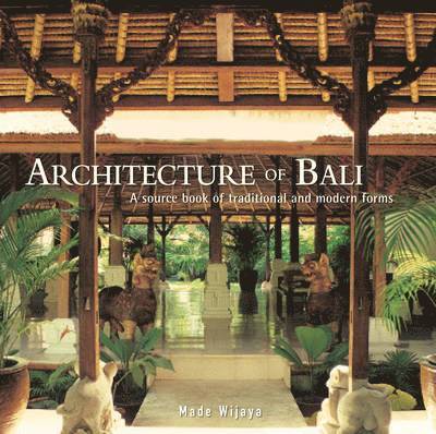 Architecture of Bali 1