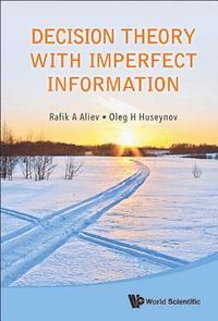 bokomslag Decision Theory With Imperfect Information