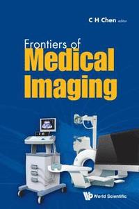 bokomslag Frontiers Of Medical Imaging