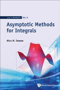 bokomslag Asymptotic Methods For Integrals