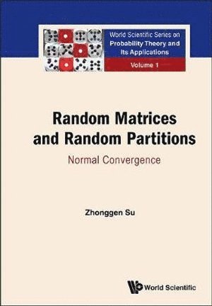 bokomslag Random Matrices And Random Partitions: Normal Convergence